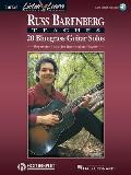 Russ Barenberg Teaches 20 Bluegrass Guitar Solos Repertoire Tunes for Intermediate Players With Compact Disc