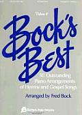 Bocks Best Volume 5 50 Outstanding Piano Arrangements of Hymns & Gospel Songs
