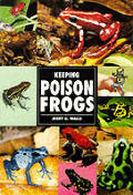 Keeping Poison Frogs