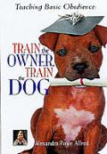 Teaching Basic Obedience Train The Owner
