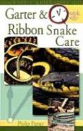 Garter & Ribbon Snake Care