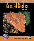 Crested Geckos A Complete Guide to Rhacodactylus