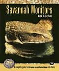 Savannah Monitors A Complete Guide to Varanus Exanthematicus & Others