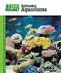 Animal Planet® Pet Care Library||||Setup & Care of Saltwater Aquariums