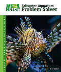 Animal Planet® Pet Care Library||||Saltwater Aquarium Problem Solver