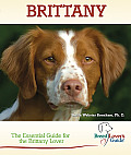 Brittany a Practical Guide for the Brittany Lover
