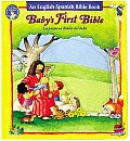 La Primera Biblia del Bebe Babys First Bible Babys First Bible
