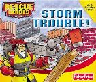 Storm Trouble Rescue Heroes