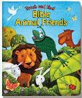 Touch & Feel Bible Animal Friends