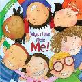 What I Like about Me A Book Celebrating Differences (Teacher Edition)