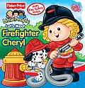 Lets Meet Firefighter Cheryl With Fire Safety Rules
