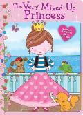 Very Mixed Up Princess Mix & Match Book