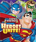DC Super Friends Heroes Unite
