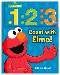Sesame Street: 1 2 3 Count with Elmo!: A Look, Lift & Learn Book