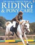 Complete Book Of Riding & Pony Care