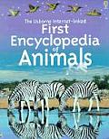Usborne Internet Linked First Encyclopedia of Animals