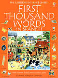 First Thousand Words in Spanish With Internet Linked Pronunciation Guide