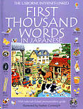 First Thousand Words in Japanese With Internet Linked Pronunciation Guide