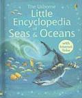 Usborne Little Encyclopedia Of Seas & Oceans