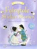 Fairytale Sticker Stories With Over 250 Stickers