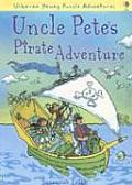 Uncle Petes Pirate Adventure