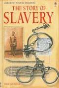 Story Of Slavery Usborne