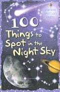 100 Things To Spot In The Night Sky