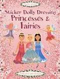 Sticker Dolly Dressing Princesses & Fairies With Over 800 Stickers