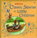 Classic Stories for Little Children