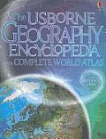 Usborne Geography Encyclopedia With Complete World Atlas