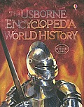 Usborne Encyclopedia of World History Internet Linked