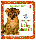 Babys Very First Book of Baby Animals New