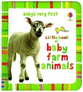 Babys Very First Book of Farm Animals New