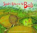Sadri Returns To Bali A Tale Of The Ba