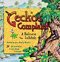 Geckos Complaint Geckos Complaint A Balinese Folktale a Balinese Folktale