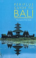 Periplus Guide to Bali The Island of the Gods