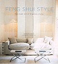 Feng Shui Style The Asian Art of Gracious Living