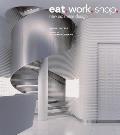 Eat Work Shop New Japanese Design