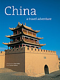 China A Travel Adventure
