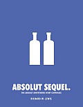 Absolut Sequel The Absolut Advertising Story Continues With CDROM
