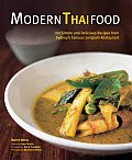 Modern Thai Food 100 Simple & Delicious Recipes from Sydneys Famous Longrain Restaurant