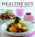 Healthy Soy Cooking With Soybeans For He