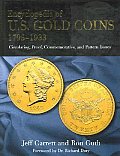 Encyclopedia of US Gold Coins 1795 1933