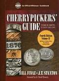 Cherrypickers Guide to Rare Die Varieties of United States Coins Volume II