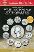 Official Red Book A Guide Book of Washington & State Quarters Complete Source for History Grading & Prices