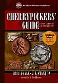 Cherrypickers Guide to Rare Coins