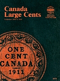 Canada Large Cents Collection 1858 to 1920