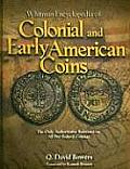 Encyclopedia of Colonial & Early American Coins