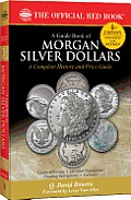 Guide Book of Morgan Silver Dollars 4th Edition