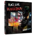 Peace Love & Pepper Spray